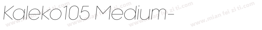 Kaleko105 Medium字体转换